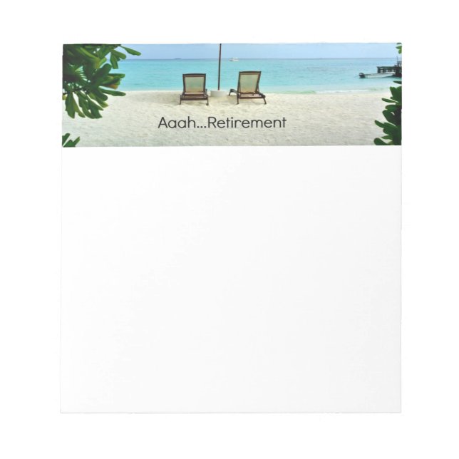 Aaah...Retirement Notepad (Front)