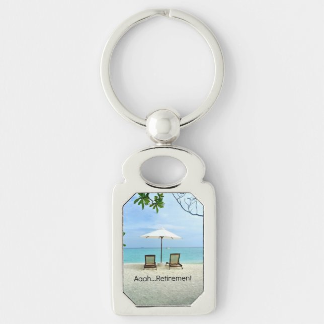 Aaah...Retirement, popular design, Keychain (Front)