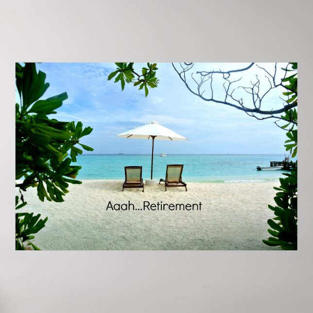 Aaah... retirement, popular design, poster (Front)