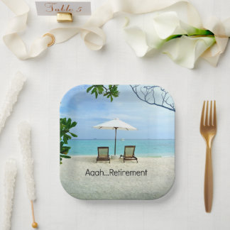 Aaah retirement...relaxing at the beach, paper plate