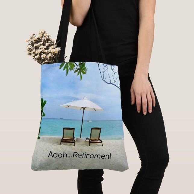 Aaah...Retirement, relaxing at the beach Tote Bag (Close Up)