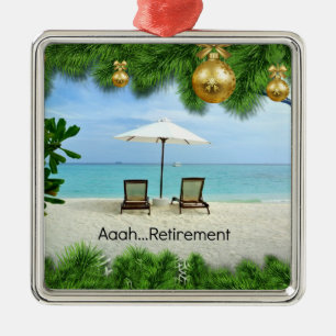Aaah...retirement, relaxing beach scene, metal ornament