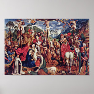 Aachen Altar (Passionstriptychon) Middle Panel: Cr Poster
