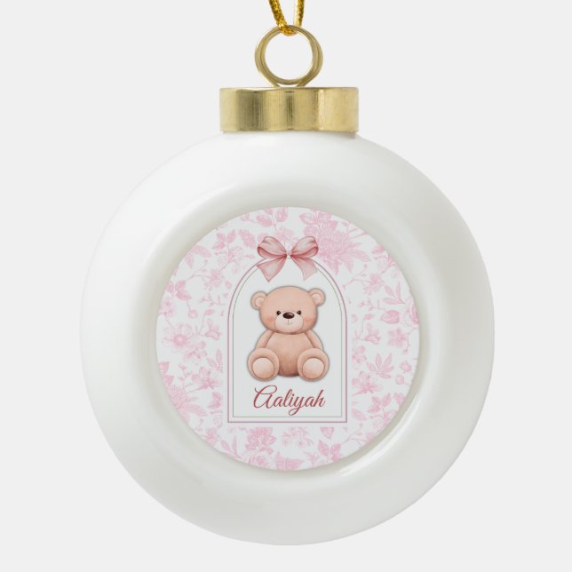 Aaliyah | Custom Pink Teddy Bear Nursery Design  Ceramic Ball Christmas Ornament (Front)
