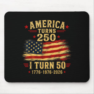 Aamerica Turns 250 I Turn 50 1976 50th Birthday Mouse Pad