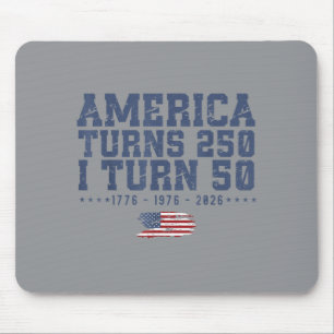 Aamerica Turns 250 Turn 50 1776 1976 2026 50th Mouse Pad