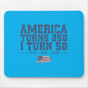 Aamerica Turns 250 Turn 50 1776 1976 2026 50th Mouse Pad