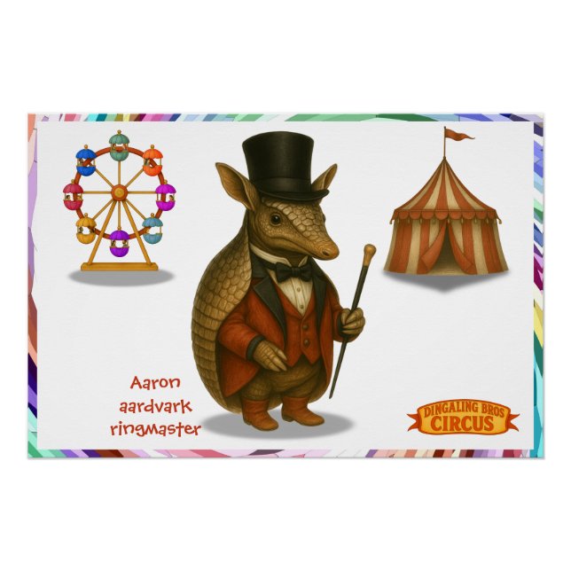 Aaron, aardvark ringmaster poster (Front)