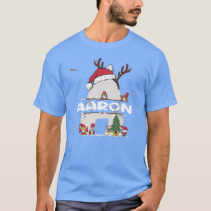 Aaron Christmasw Aaron Name for funny Xmas  T-Shirt