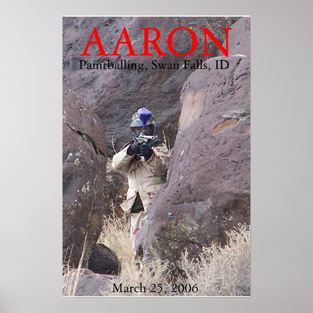 Aaron paintballing poster (Front)