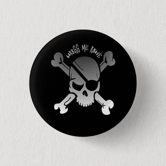 aarrgg me knave black white pirate skull custom 1 inch round button (Front)
