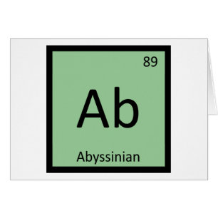 Ab - Abyssinian Chemistry Periodic Table Element