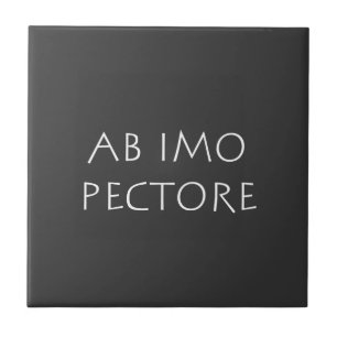 Ab imo pectore tile