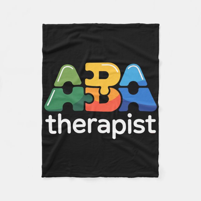 Aba Therapy Applied Behaviour Analysis Analyst Aba Fleece Blanket (Front)