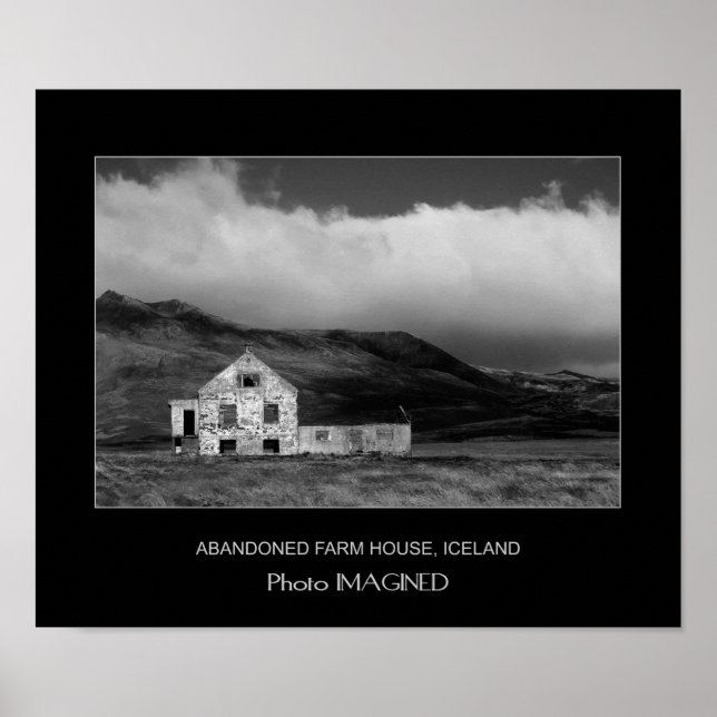 Abandoned Farm House, Iceland Poster (Front)