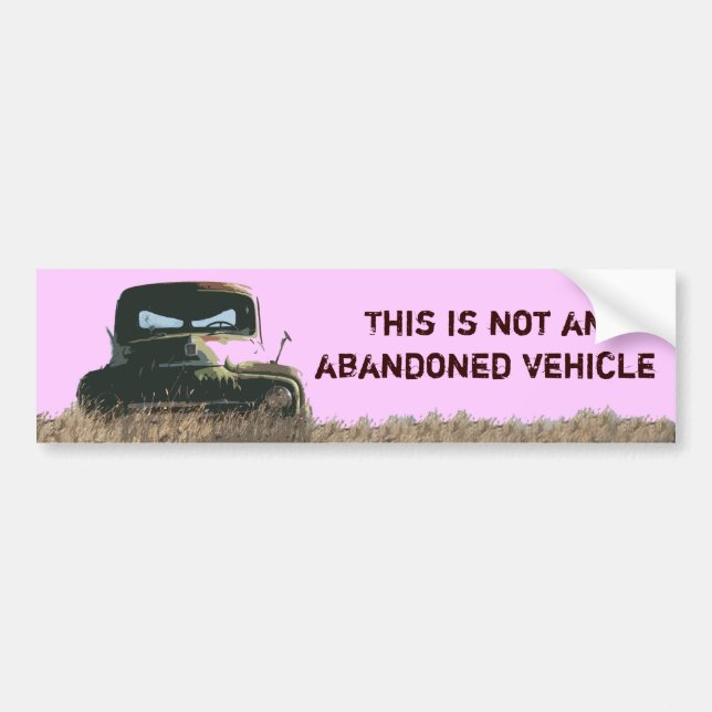 abandoned vehicle bumper sticker (Front)