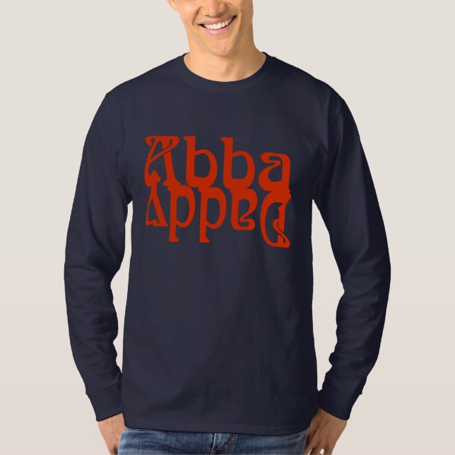 Abba Daddy (Father God) T-Shirt (Front)