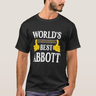 Abbott Surname Team Family Last Name World's Best T-Shirt