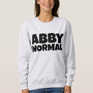 ABBY NORMAL ABNORMAL LADIES FUNNY T-SHIRTS