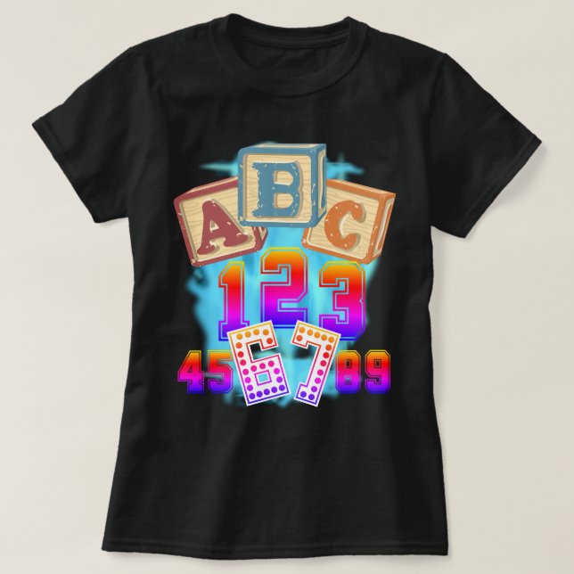 ABC 123 67 Teacher  T-Shirt (Design Front)
