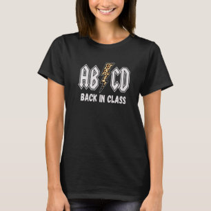 ABCD Back in Class Teacher  Back To School ABCD Te T-Shirt