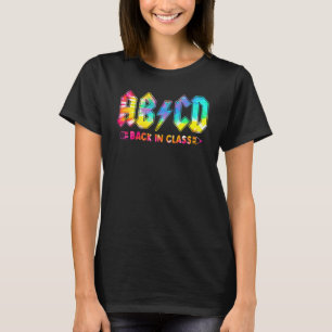 Abcd Back In Class Tie Dye Back To School Teacher T-Shirt