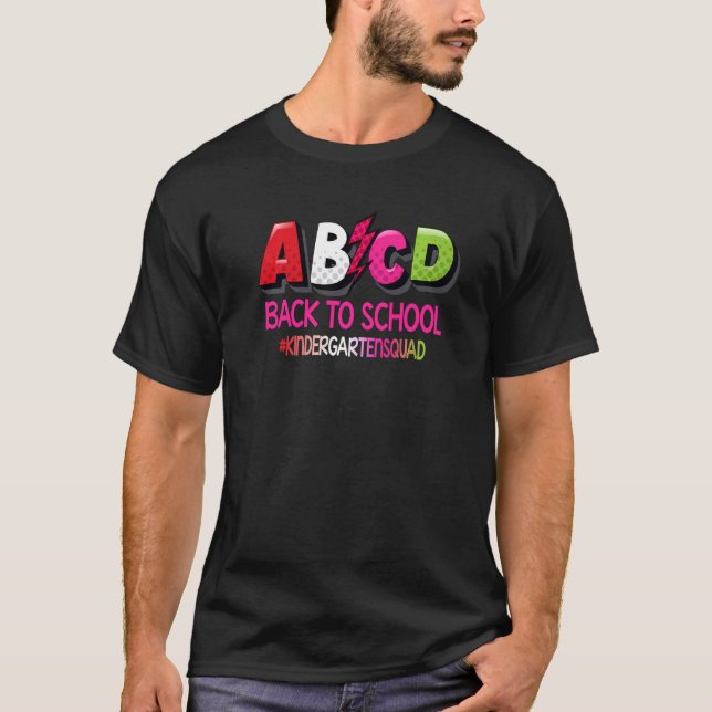 ABCD Back To School Kindergarten Squad T-Shirt (Front)