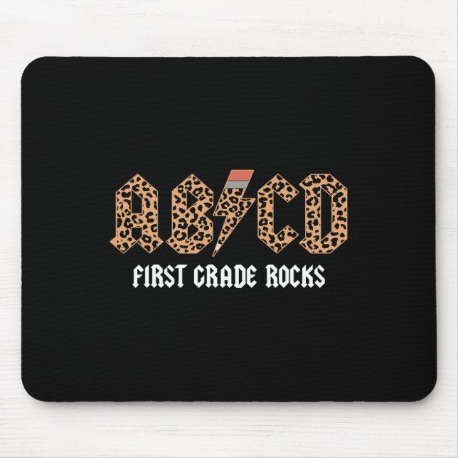 Abcd Rocks First Grade Back To School Leopard Teac Mouse Pad (Front)