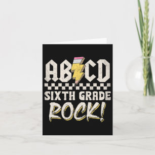 Abcd Sixth Grade Rock Back To School First Day Of  Card