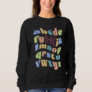 ABCs Hi School Alphabet Groovy Teachers Kids Desig Sweatshirt