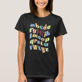 ABCs Hi School Alphabet Groovy Teachers Kids Desig T-Shirt