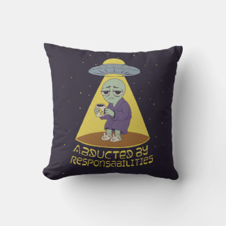 Abducted by responsabilities throw pillow