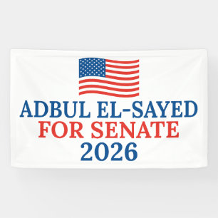 Abdul El-Sayed for Senate 2026 Election Party Banner