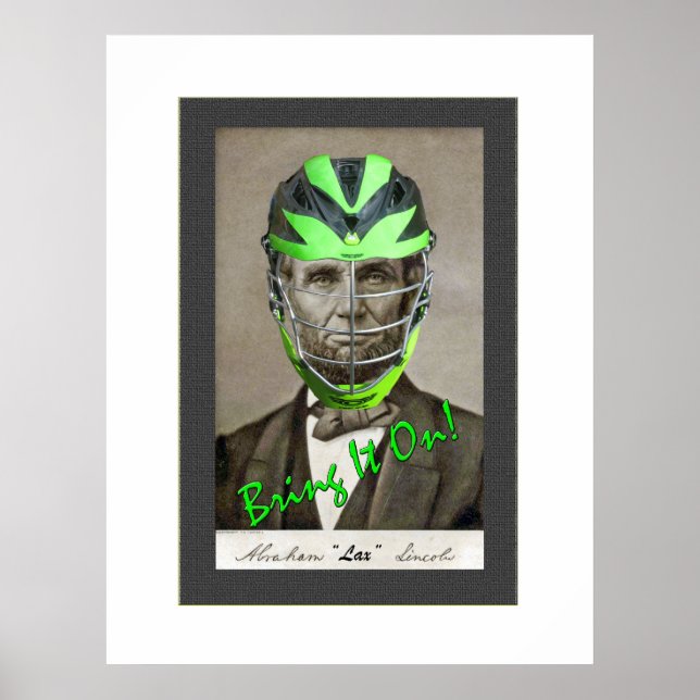 Abe "Lax" Lincoln Poster (Front)