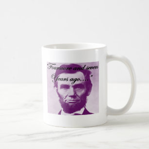 Abe Lincoln "Fourscore and Seven Years Ago" Coffee Mug