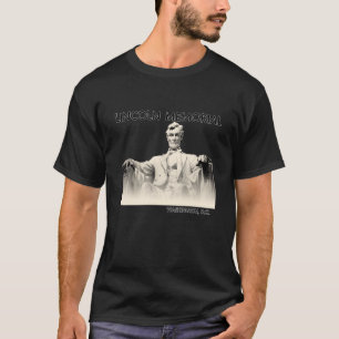 Abe Lincoln in Washington D C Monument T-Shirt