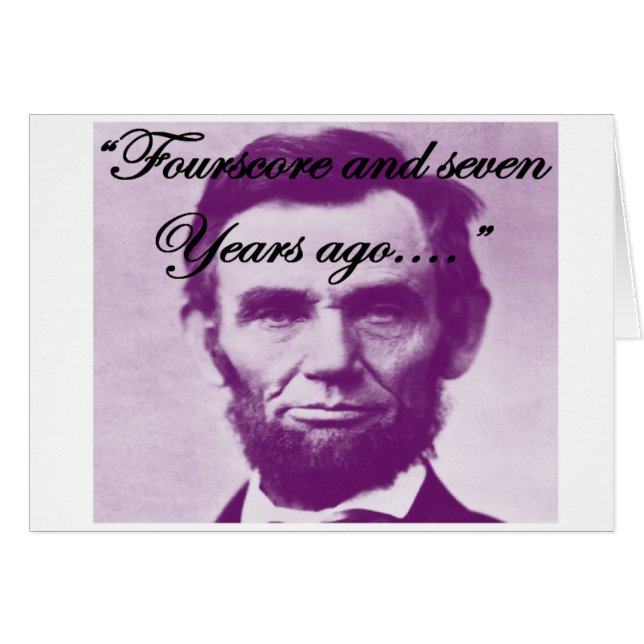 Abe Lincoln "quatre-vingt et il y a sept ans " (Devant horizontal)