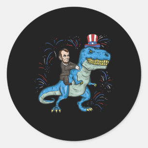 Abe Lincoln Riding A Dinosaur Shirt T-rex 4th Of J Classic Round Sticker