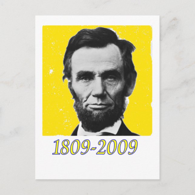 Abe Lincoln YELLOW 1809 2009 Postcard (Front)