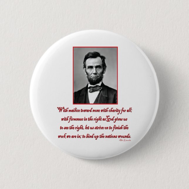 Abe-Malice-toward-none 2 Inch Round Button (Front)