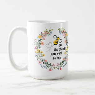 Abee the Change Inspirational Coffee Mug
