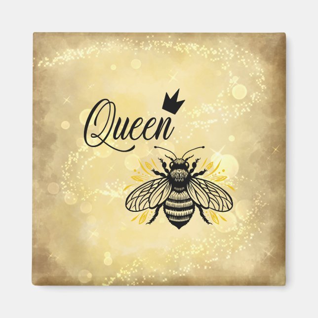 Abeille-utify Your Celebration; Queen Bee Magnet (Devant)
