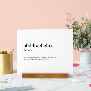 Abibliophobia definition acrylic sign