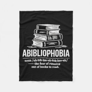 Abibliophobia funny reader definition book lover fleece blanket