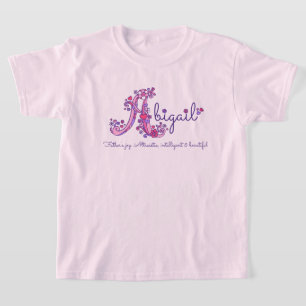 Abigail girls letter A custom name meaning T-Shirt