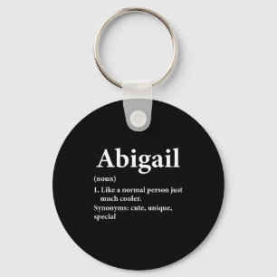 Abigail Name Definition Funny D  Keychain