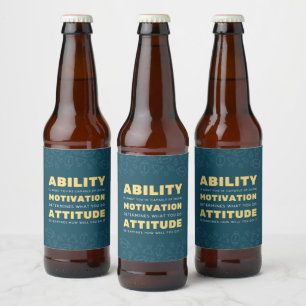 Ability, Motivation, Attitude Inspiration Beer Bottle Label