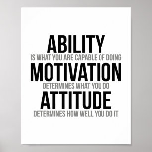 Ability Motivation Attitude Poster