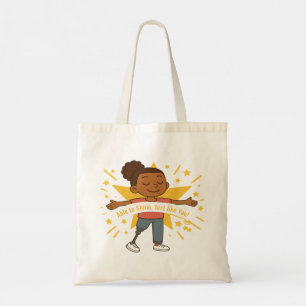 Able to Shine, Juat like You Tote Bag