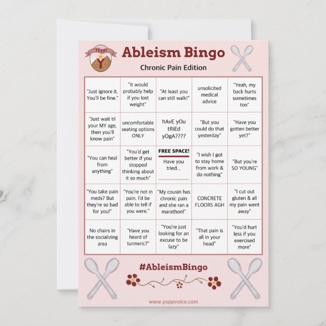 Ableism Bingo Card Chronic Pain Edition (Front)